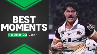 NRL 2024  Best Moments  Round 23 [upl. by Nutter340]