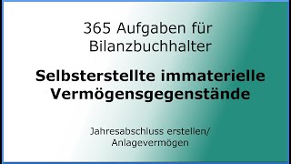 365 Aufgaben für Bilanzbuchhalter 010101  Jahresabschluss erstellen  AV  selbst immat VG [upl. by Yeslek]