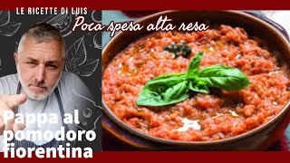 pappa al pomodoro ricetta originale toscana [upl. by Nhguaved297]