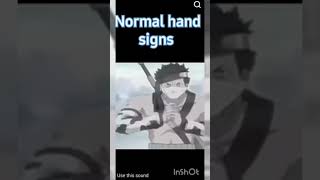 Norml hand signs vs Kakashi hand signsstatus [upl. by Teufert]