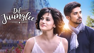 Dil Juunglee 2018  Taapsee Pannu  Saqib Saleem  Nidhi Singh  Superhit Hindi Movie [upl. by Olpe]