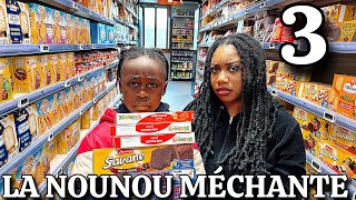 LA NOUNOU MÉCHANTE 3 [upl. by Bria]