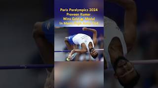 Praveen Kumar 🇮🇳 Wins Gold Medal 🥇 In Mens High Jump T64 At Paris Paralympics 2024 shorts yt [upl. by Lovett426]