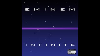 Eminem InfiniteClean [upl. by Revert749]