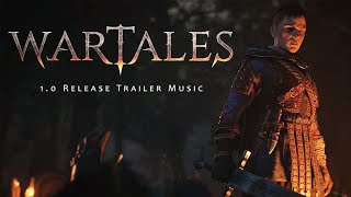 Wartales  Official Release Trailer Music  Quentin Malapel 2023 [upl. by Erdnaed621]