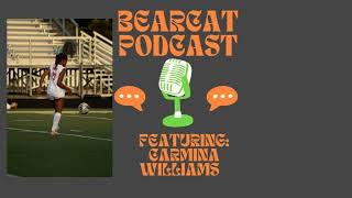 Bearcat Podcast Carmina Williams [upl. by Atekal]