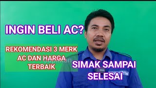 Tips Memilih dan membeli AC 2023 BELAJARACGRATIS [upl. by Novyart155]