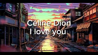 Céline Dion  I Love You Official Audio [upl. by Fernando]