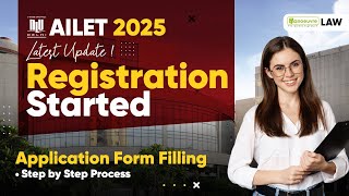 AILET 2025 Application Form Released  How to Apply  StepBy Step Form Filling [upl. by Fletch]