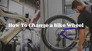 How To Change a Bike Wheel  Quick Release amp Through Axel [upl. by Levinson444]