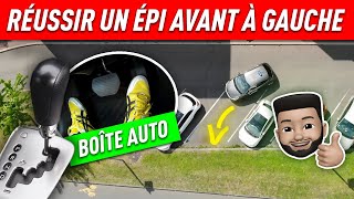 RÉUSSIR UN ÉPI À GAUCHE  BOÎTE AUTOMATIQUE  PERMIS 2021 🚗💨 [upl. by Oinota]