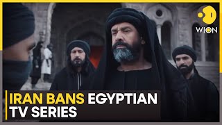 Iran bans Egyptian TV series on story of Hassani Sabbah  Latest English News  WION [upl. by Sibilla922]