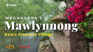 quotMawlynnong Asias Cleanest Village  Natures Paradise  Meghalaya  Documentaryquot [upl. by Siro]