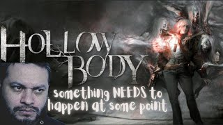 Lets play HOLLOW BODY  Part 2 [upl. by Nonnaehr129]