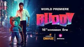 Buddy  Trailer  World Premiere  16 November  8PM  Hindi Dubbed  Colors Cineplex  Jio Cinema [upl. by Eneleahs439]