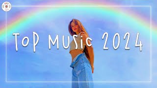 Top music 2024 🌈 Tiktok songs 2024  The hottest songs you need to listen to right now [upl. by Aicala]