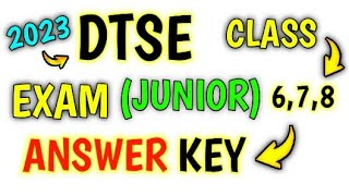 DTSE JUNIOR EXAM ANSWER KEY CLASS 678 [upl. by Stilwell]