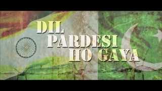 Dil Pardesi Ho Gaya Punjabi Movie Trailer [upl. by Alix]