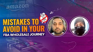 Mistakes to avoid when starting your Amazon FBA Wholesale Journey [upl. by Ferrand607]