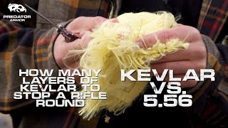 Kevlar Test How Many Layers of Kevlar To Stop a 556 Rifle  Predator Armor [upl. by Aseefan]