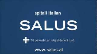 Spitali Salus Tirana  video spot nr1 [upl. by Ingeberg]