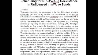 Deep Reinforcement Learning Based Scheduling for NR U WiGig Coexistence in Unlicensed mmWave Bands [upl. by Aninad]