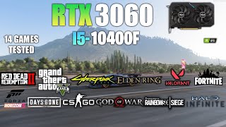 RTX 3060  i5 10400F  Test in 14 Games  RTX 3060 GAMING [upl. by Eimak732]