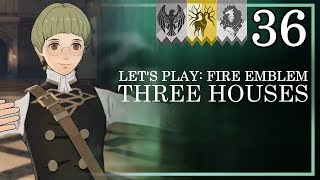 Sorry Ignatz  Lets Play Fire Emblem Three Houses Golden Deer Route  Part 36 [upl. by Amye]