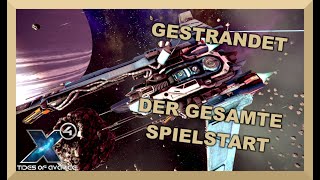 Der GESTRANDET Spielstart 🚀 X4 FOUNDATIONS GEZEITEN DER HABGIER Lets Play Deutsch [upl. by Nyrroc]