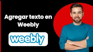 Agregar texto en Weebly 2024 [upl. by Nner869]