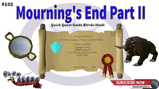 OSRS│How To Complete Mournings End Part II Quest 2021│Urdu Hindi [upl. by Pretrice]