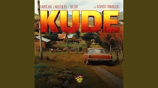 Kude feat Ntando Yamahlubi [upl. by Heinrik]