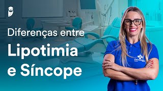 Diferenças entre Lipotimia e Síncope para a EBSERH  Odontologia  50 dicas para a EBSERH [upl. by Krug236]