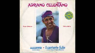 Adriano Celentano  Susanna Susanna [upl. by Noryt]