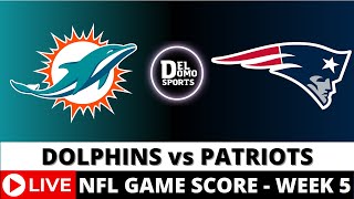 MIAMI DOLPHINS VS NEW ENGLAND PATRIOTS LIVE 🏈 NFL Game Score PlaybyPlay Week 5  OCT 6 2024 [upl. by Olsewski975]