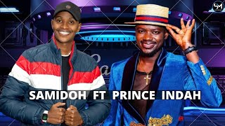 Samidoh Ft Prince Indah New Song  Ohangla Meets Mugithi  Love Song [upl. by Zicarelli689]