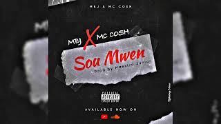 MC COSH x MBJ  Sou Mwen  METRO [upl. by Holds]