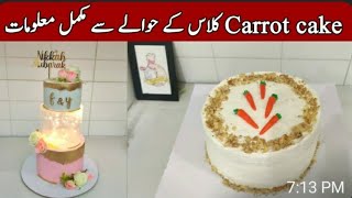 complete guidance about carrot cake class NadiyaTanvir [upl. by Esiuqcaj492]