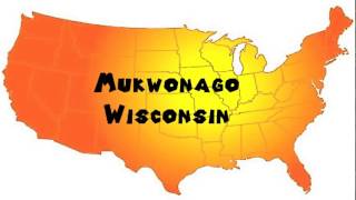 How to Say or Pronounce USA Cities — Mukwonago Wisconsin [upl. by Eizle]