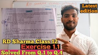 RD Sharma Class 12 Ex11 solutions Chapter 1 Relation  From Q1 to Q4  CBSE Board [upl. by Adnarom]