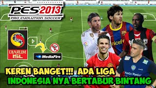 NOSTALGIA PES 2013 PPSSPP MOD ISL LIGA INDONESIA amp LIGA EUROPA OFFLINE GRAPICH HD [upl. by Pattie]