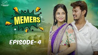 Memers Web Series  Episode  4  Mahesh Evergreen  Tanmayee  Infinitum Media [upl. by Helprin]