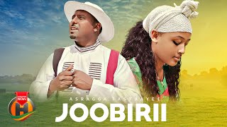 Asraggaa Tasfaayee  JOOBIRII  New Ethiopian Oromo Music 2024 Official Video [upl. by Nnyllaf]