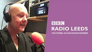 BBC Radio Leeds Julian Daizan Skinner on the Stephanie Hirst Show [upl. by Kenta828]