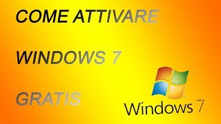 Come attivare Windows 7 in modo gratuito [upl. by Huey]