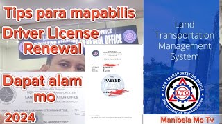 Driver License Renewal paano mapabilis tips amp advice2024 LTO license renewal ltmsportal [upl. by Oileduab731]