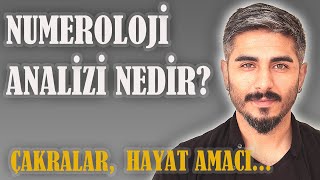 NUMEROLOJİ ANALİZİ1  Hayat amacı Çakralar Sayıların gizemi Kişisel Gelişim [upl. by Vanda]