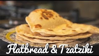 Flatbread and Tzatziki Recipe [upl. by Einnil]