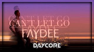 Faydee  Cant Let Go Daycore  Slowed amp Reverb [upl. by Llenet275]