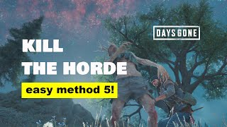 Days Gone Old sawmill horde Easy method 5 [upl. by Map346]